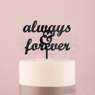 Cake Topper "Always & Forever" nero